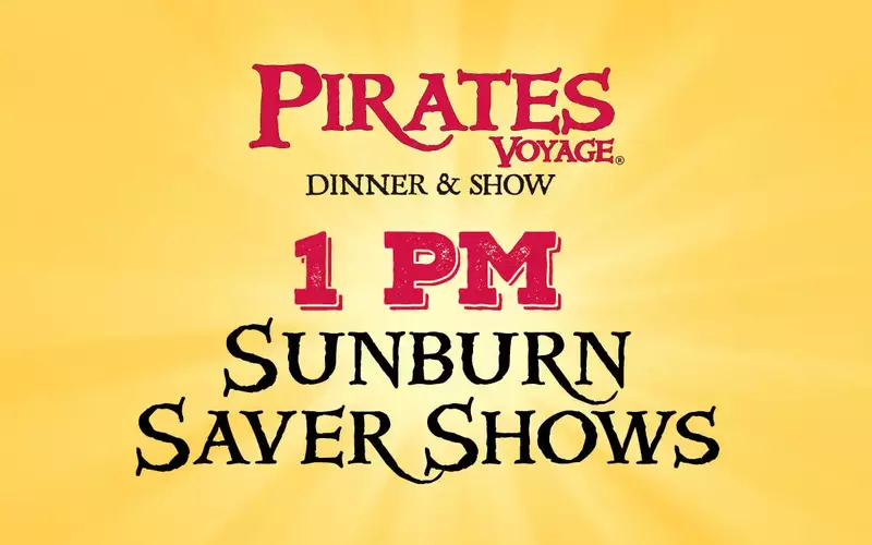 Sunburn Saver Shows At Pirates Voyage Dinner & Show in Myrtle Beach, SC